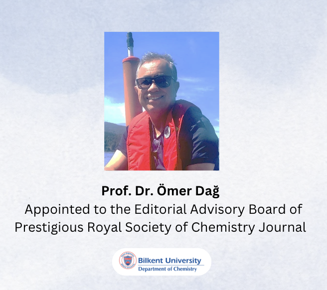 Bil_Chem's tweet photo. Prof. Dr. Ömer Dağ has been appointed as a member of the Editorial Advisory Board of Dalton Transactions, a prestigious international scientific research journal published by the Royal Society of Chemistry (RSC). 
https://t.co/XaqzPbBiOO https://t.co/0TnAP0TdoB