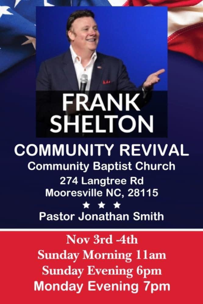 FrankSheltonJr's tweet image. Excited to preach today &amp;amp; tomorrow @ Community Baptist Revival in Mooresville, NC. Thankful for Pastor Jonathan Smith’s invite and ministry. Join us! #Urgency