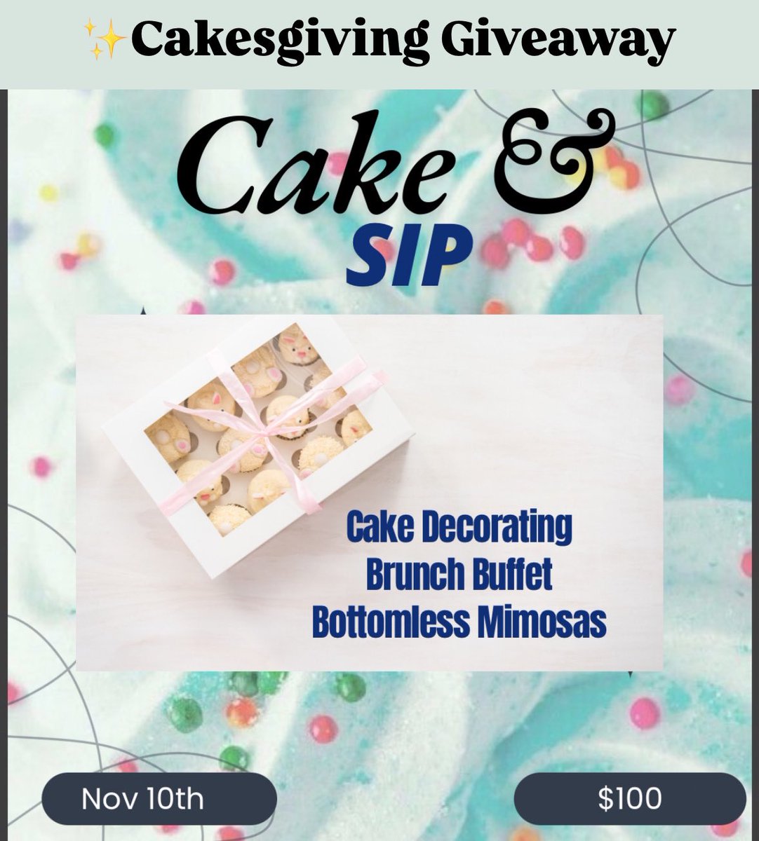1of1EventsDMV's tweet photo. ✨GIVEAWAY ALERT
Retweet this post!
Tag 3 friends in the comments who would LOVE to
join you for some Cake &amp; Sip fun!
But hurry-the winner will be announced at 8 pm! &amp; Don't miss your chance to be part of the most delicious event of the season! Good luck! https://t.co/G4Oh2N2XcC