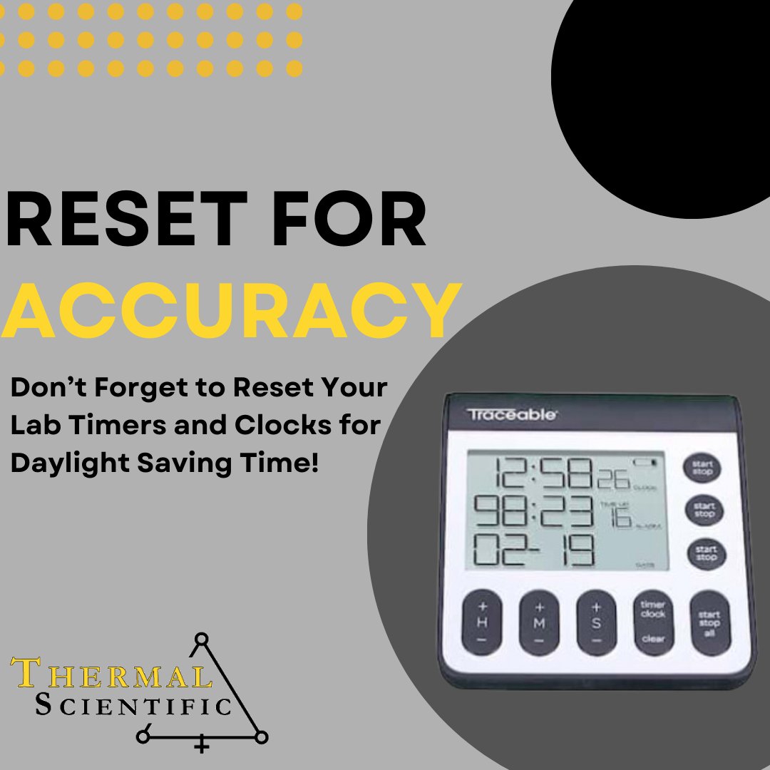 ThermalSci's tweet image. Daylight Saving Time has arrived! Make sure your clocks (and lab timers) are set back to keep your experiments on track. Precision matters!  #DaylightSavingTime #ScientificAccuracy #LabOperations #LabEfficiency #PrecisionMatters