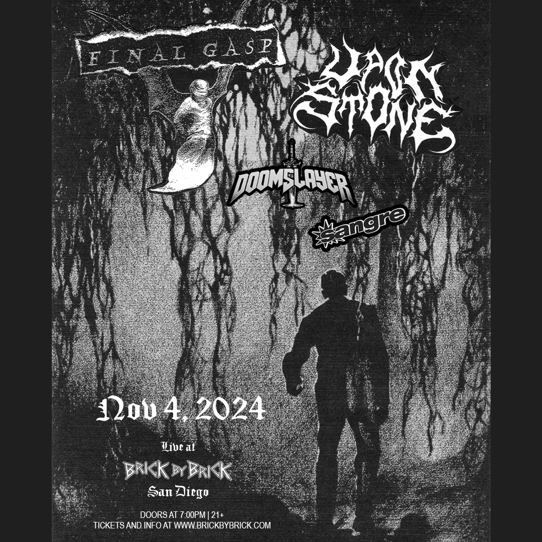 BrickbyBrickSD's tweet photo. TOMORROW // #FinalGasp and @uponstone with #Doomslayer and #SangreHC! https://t.co/ex79fBBbeh #LiveAtBxB #UponStone @centurymedia @RelapseRecords https://t.co/YA6w5qiHX3
