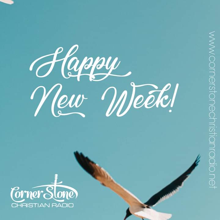 CornerStoneRad1's tweet photo. As we enter a new week, please be reminded that to fall in love with God is the greatest romance; to seek Him the greatest adventure; to find Him, the greatest human achievement. 

Friends, we want to encourage you to connect with God daily.
 #goodmorning #Happy_New_Week https://t.co/4M8WokRJ5d