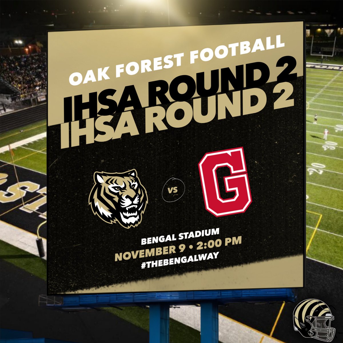 🚨IHSA ROUND 2 DETAILS🚨

The Bengals will host Glenwood on Saturday November 9th at 2pm. See you there Bengal Nation!!

#thebengalway🐅 #Round2 #IHSA #playoffs #oneteam #onefamily #oneschool #oneway