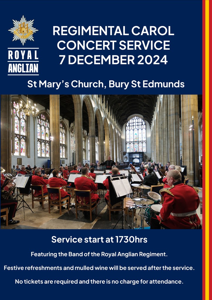 RAnglians's tweet photo. The Annual Royal Anglian Regimental Christmas Carol Service will be held on Saturday 7th December at 1730hrs in St Mary’s Church, Bury St Edmunds.  No tickets are required and there is no charge for attendance.

#BuryStEdmunds #Suffolk #CarolConcert #RoyalAnglian https://t.co/OWbeMFfnu7