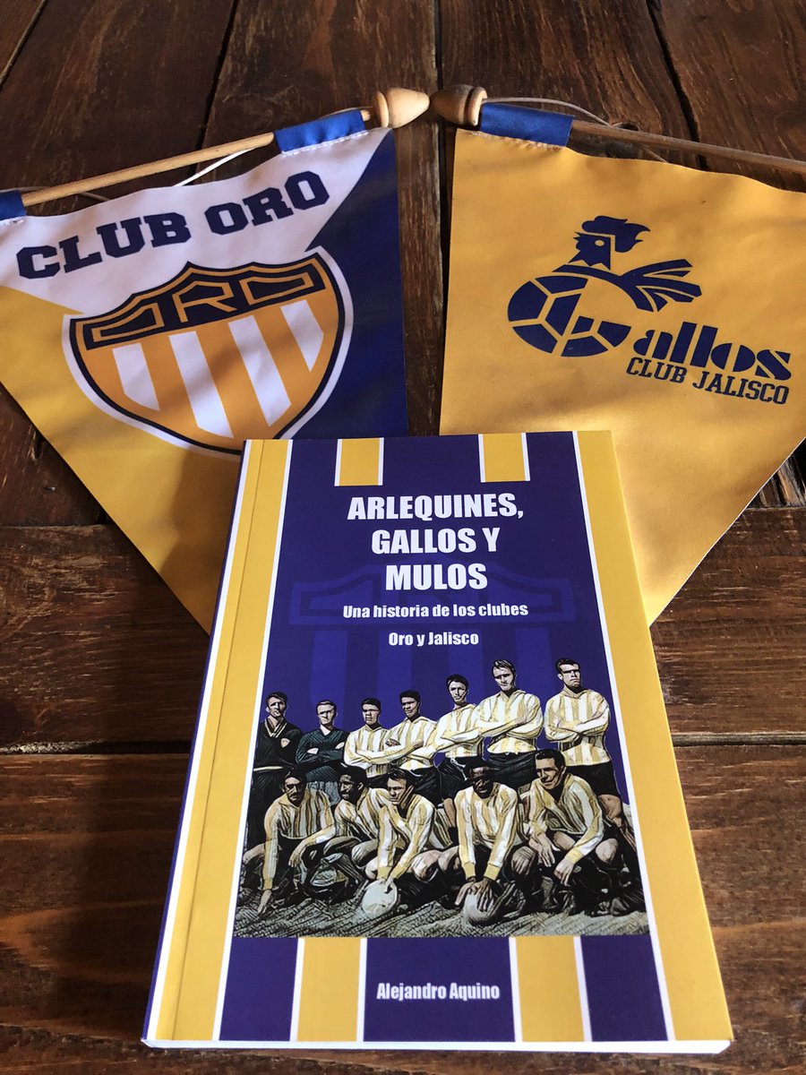 Puedes conocer la historia del Club Oro y su posterior conversión a Gallos del Jalisco en mi libro “Arlequines, Gallos y Mulos”