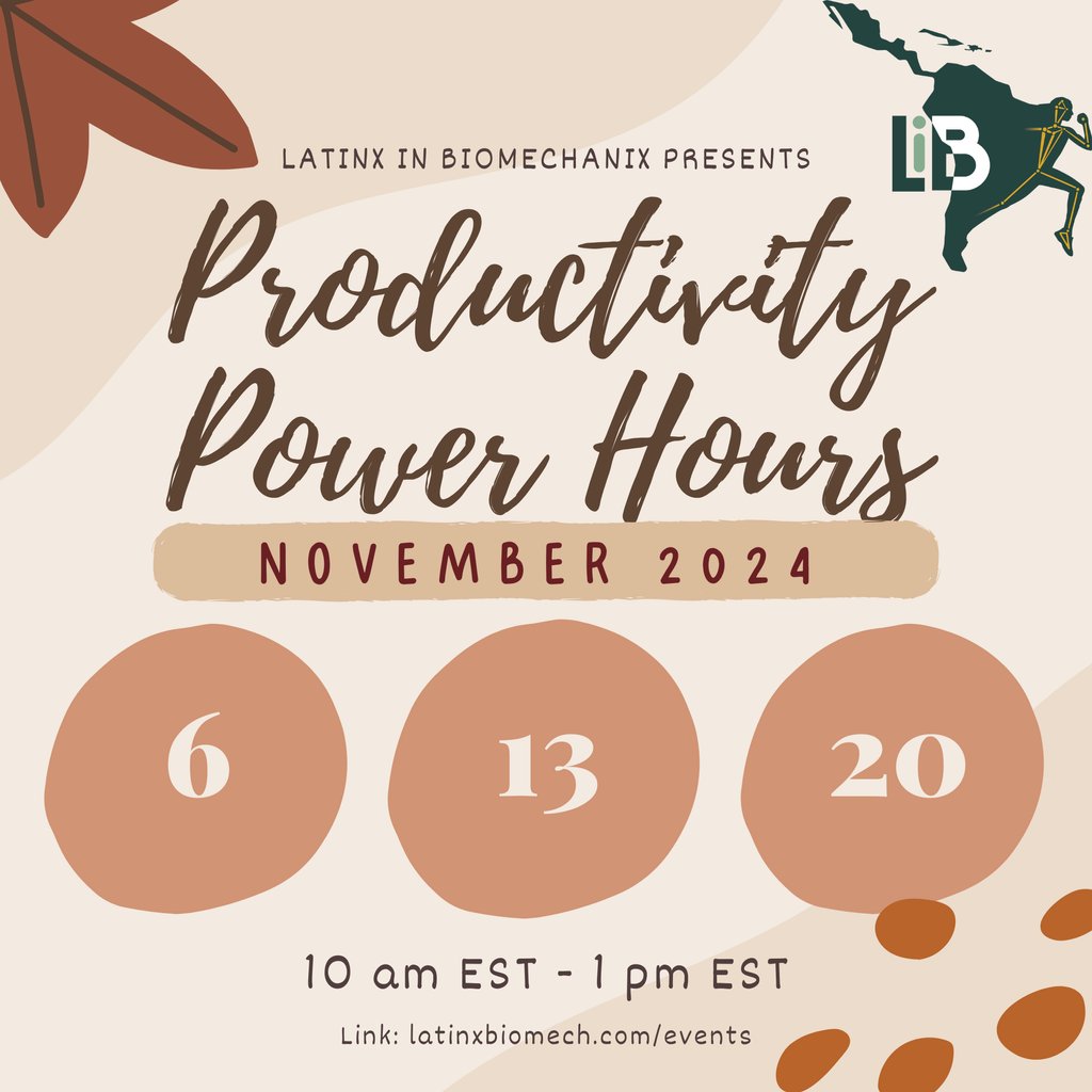 Latinx In Biomechanix (@latinxbiomech) on Twitter photo 🍂November Productivity Power Hours🍂
Subscribe to Productive Power Hour reminder emails for the link: latinxinbiomech.eo.page/gk9v9 🍂November Productivity Power Hours🍂
Subscribe to Productive Power Hour reminder emails for the link: latinxinbiomech.eo.page/gk9v9
