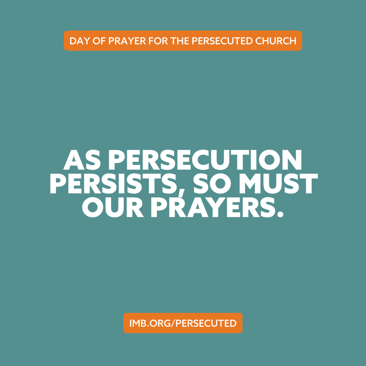 IMB_SBC's tweet photo. Today is the Day of Prayer for the Persecuted Church.

On this day, we unite in prayer for our brothers and sisters who are persecuted for their faith.

We won’t be silent. We will pray.

🔗 Join us for a month of prayer for the persecuted church at: https://t.co/s80zKmwl2Y. https://t.co/XoQ18MxSW9