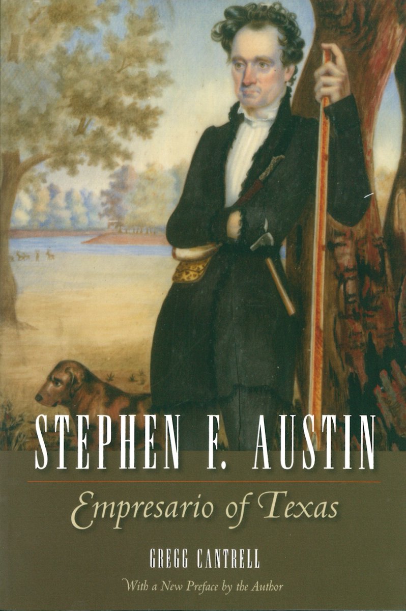 TxStHistAssoc's tweet photo. Today is Father of Texas Day and the birthday of Stephen F. Austin! Learn about his life and times with this biography by Gregg Cantell.

Stephen F. Austin: Empresario of Texas by Gregg Cantrell
 Available on Legacy of Texas: https://t.co/2LeIwRsLBO https://t.co/GO9YZgBSo0