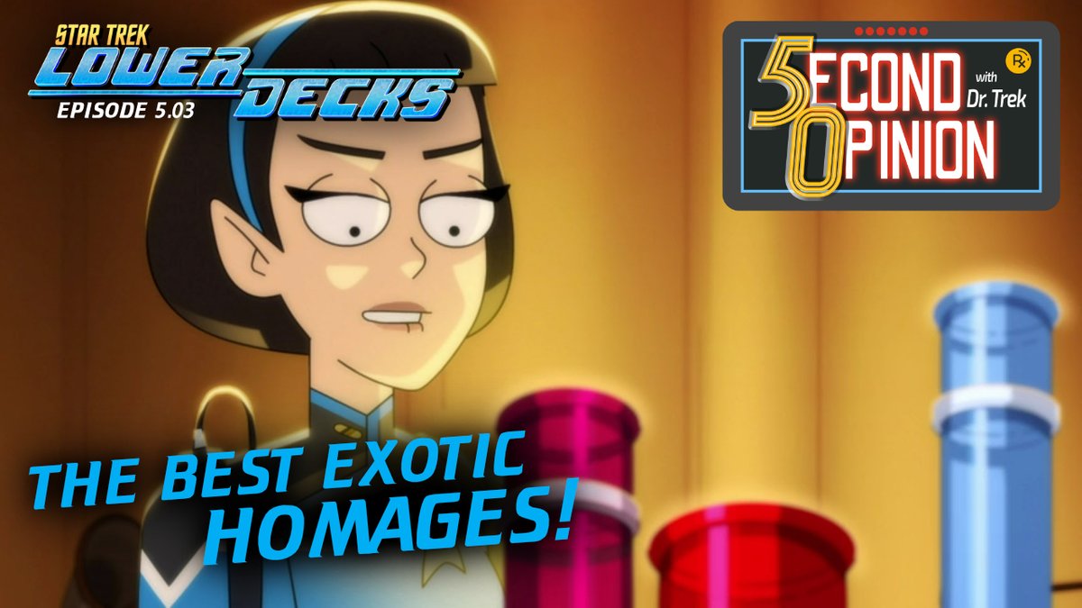 🚨NEW VIDEO! #StarTrekLowerDecks 5.03 — "The Best Exotic Homages!" #SecondOpinionWithDrTrek #50 is now on my YouTube channel. This week:  A Trek homage for each side of the rolling glump! bit.ly/3C7OL4u

#drtrek #startrek #trekland #paramountplus