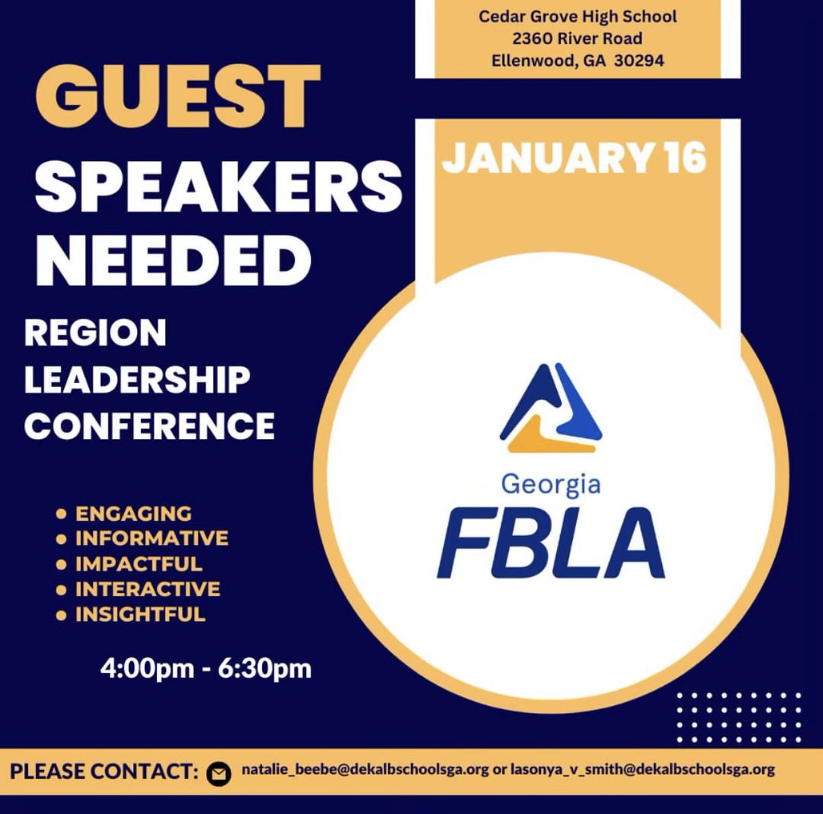 CedarGrove2360's tweet photo. SPEAKERS NEEDED!
We need guest speakers for our Region 10 Georgia FBLA Region Leadership Conference! on January 16, 2025 at CGHS 4:30pm-6:30pm https://t.co/mwLQT9hvaE