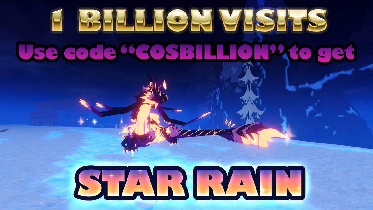 THANK YOU SO MUCH FOR 1 BILLION VISITS IN CREATURES OF SONARIA!🤩🎉
To celebrate such a milestone, we want to give thanks by making an exclusive item for you!🎁

Use code COSBILLION to obtain the Star Rain Material Palette available until the 8th! Onwards to another billion!