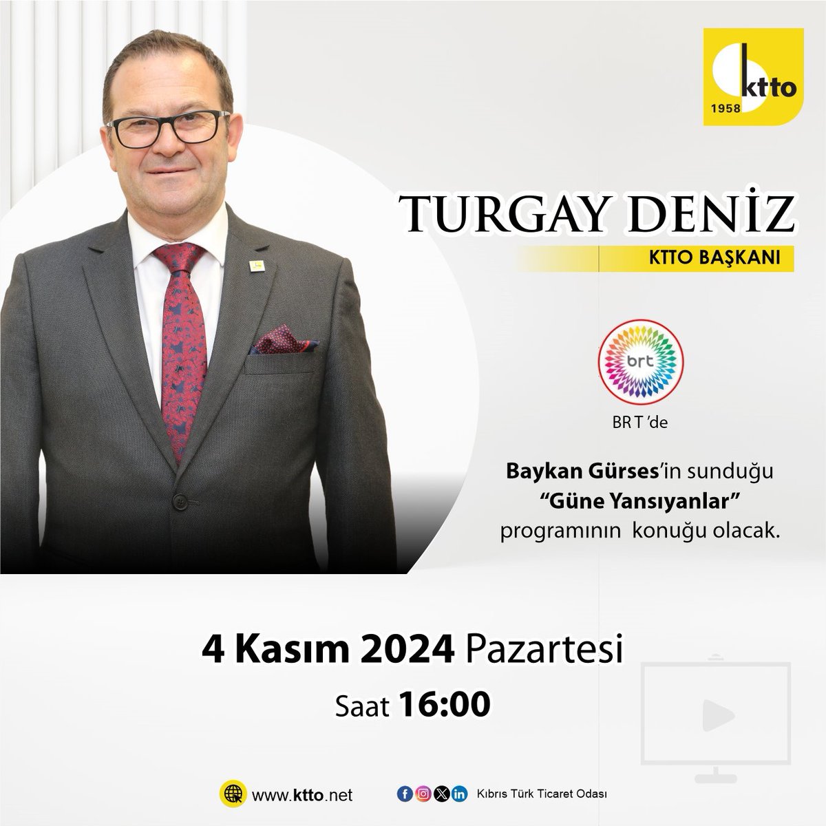 KTTO_TCCC's tweet photo. KTTO Başkanı Turgay Deniz,
4 Kasım 2024 Pazartesi Saat 16:00'da BRT’de Baykan Gürses’in sunduğu “Güne Yansıyanlar” programının konuğu olacak.
#ktto #ktto_tccc https://t.co/N1a92gesdl