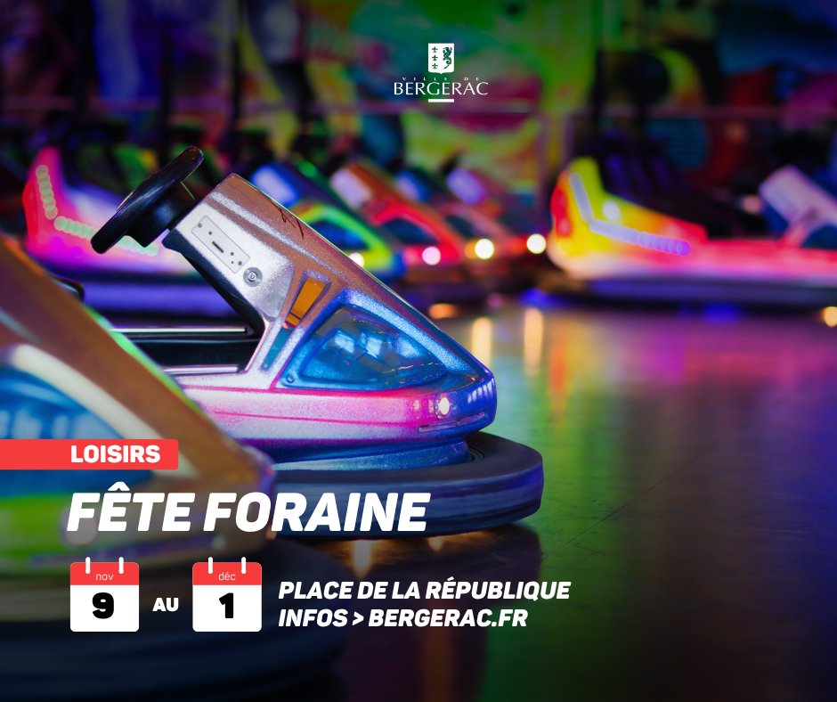 🎢 La Fête Foraine d'automne aura lieu du samedi 9 novembre au dimanche 1er décembre 2024 place de la République à #Bergerac 

Toutes les infos, les journées tarifs réduits et les animations sont à retrouver ici &gt; bgc24.fr/xCjogP