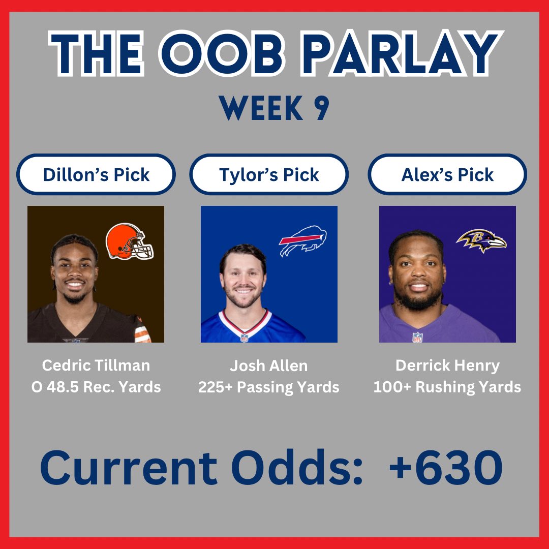dillon_james's tweet photo. Here’s the Week 9 #OOBParlay! Who’s tailing?

#Browns #Bills #Ravens https://t.co/6TKPGQEOGc