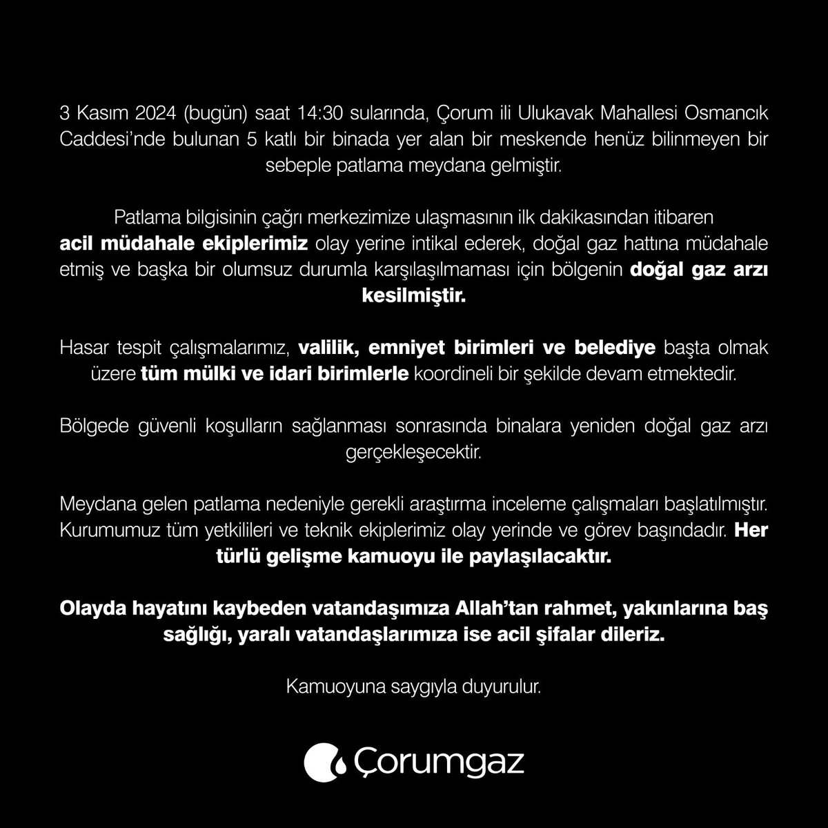 Şehrimizde meydana gelen patlamayı büyük üzüntü içinde öğrenmiş bulunmaktayız. Hayatını kaybeden vatandaşımıza Allah’tan rahmet yakınlarına sabır temenni ediyor, yaralı vatandaşlarımıza acil şifalar diliyoruz
