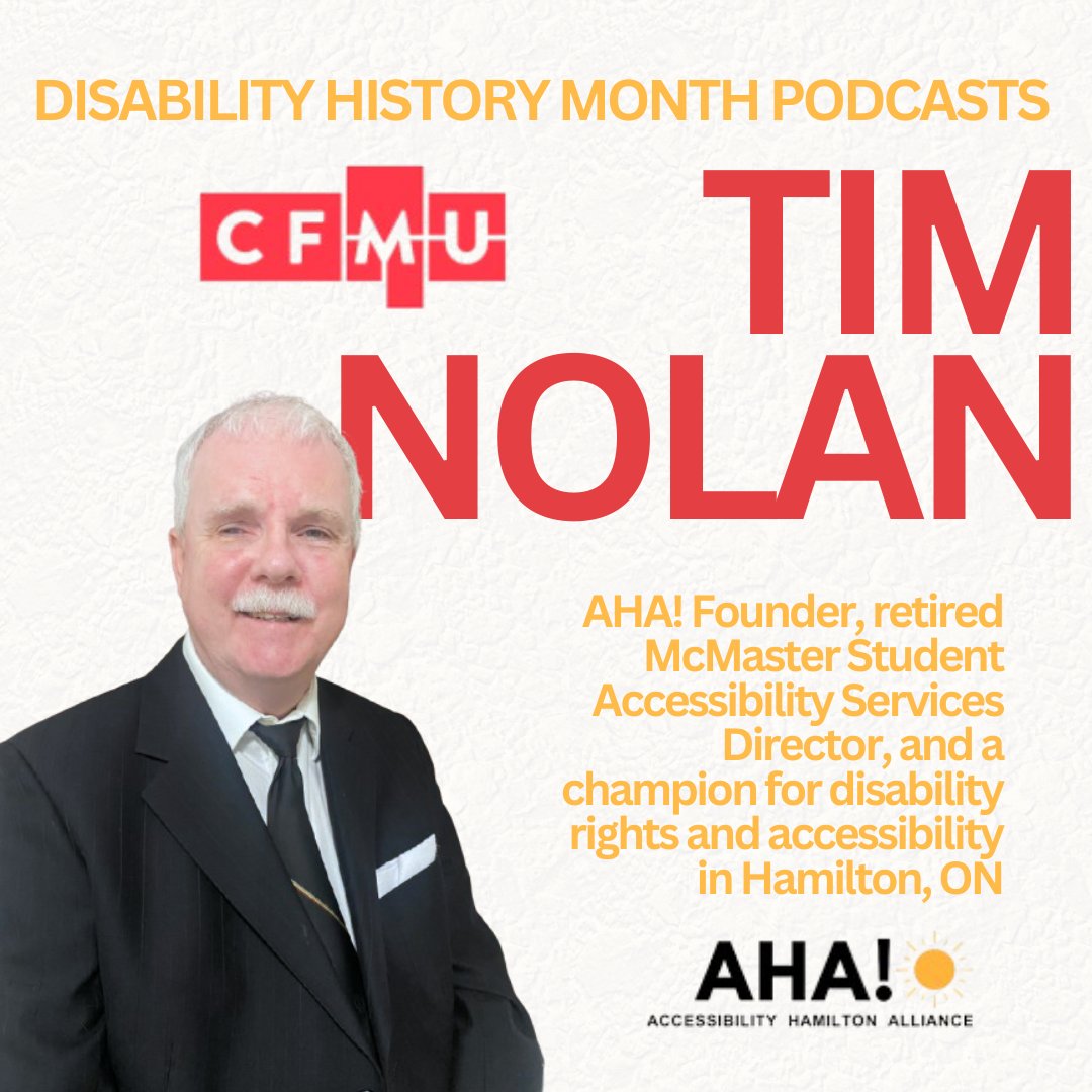 We are excited to announce that our very first #disabilityhistorymonth podcast has aired on McMaster’s own CFMU The Morning File show! 🎙️🎉  This podcast features AHA!’s very own Tim Nolan. Listen to Tim’s podcast episode on the CFMU website/spotify, or on our YouTube account.