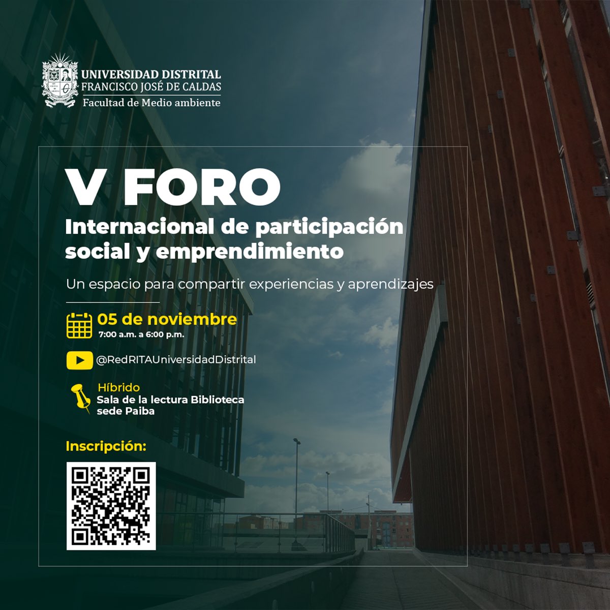 udistrital's tweet photo. #EventosUD || ¿Estás listo? Este 5 de noviembre vive el V Foro Internacional de participación social y emprendimiento. 🤩
Será un espacio para compartir experiencias y aprendizajes.
➡️ https://t.co/daU2BUPniV https://t.co/GFkBvV8Fvw