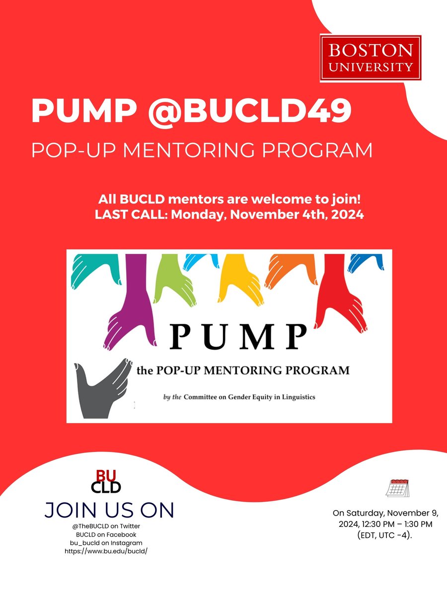 TheBUCLD's tweet image. 🚨 LAST CALL ALERT! 🚨
Mentors of BUCLD, don't miss your chance to join the PUMP Pop-Up Mentoring Program! This is your opportunity to make a lasting impact and connect with the next generation of linguistics scholars. Deadline is approaching fast—Monday, November 4th, 2024!