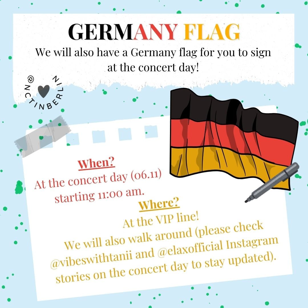 nctinberlin's tweet photo. Hello Guys,
we are also bringing a germany flag to sign with us!๐
Instagram accounts to check besides ours: @elaxofficial and @vibeswithtanii for place updates on the concert day
#tds3 #tds3_inberlin #NCTDREAM
#NCTDREAM_DREAMSCAPE3 #nctinberlin #nctdreaminberlin https://t.co/8MrCGG1cCY