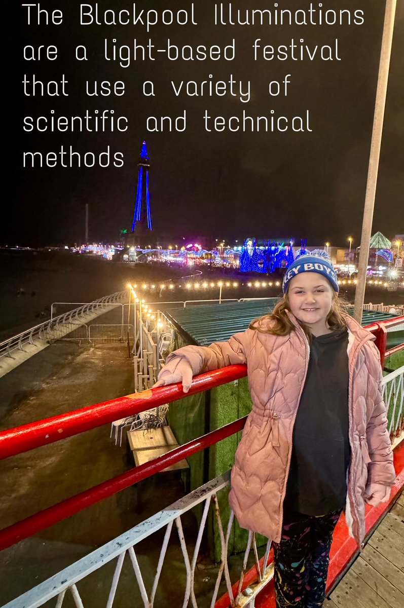 LornaSy20001162's tweet photo. Lilly has been doing some Google research whilst walking through the Blackpool Illuminations and looking at how science is involved #ScienceDetective @BirstallAcad13 https://t.co/eL53mXHP6M