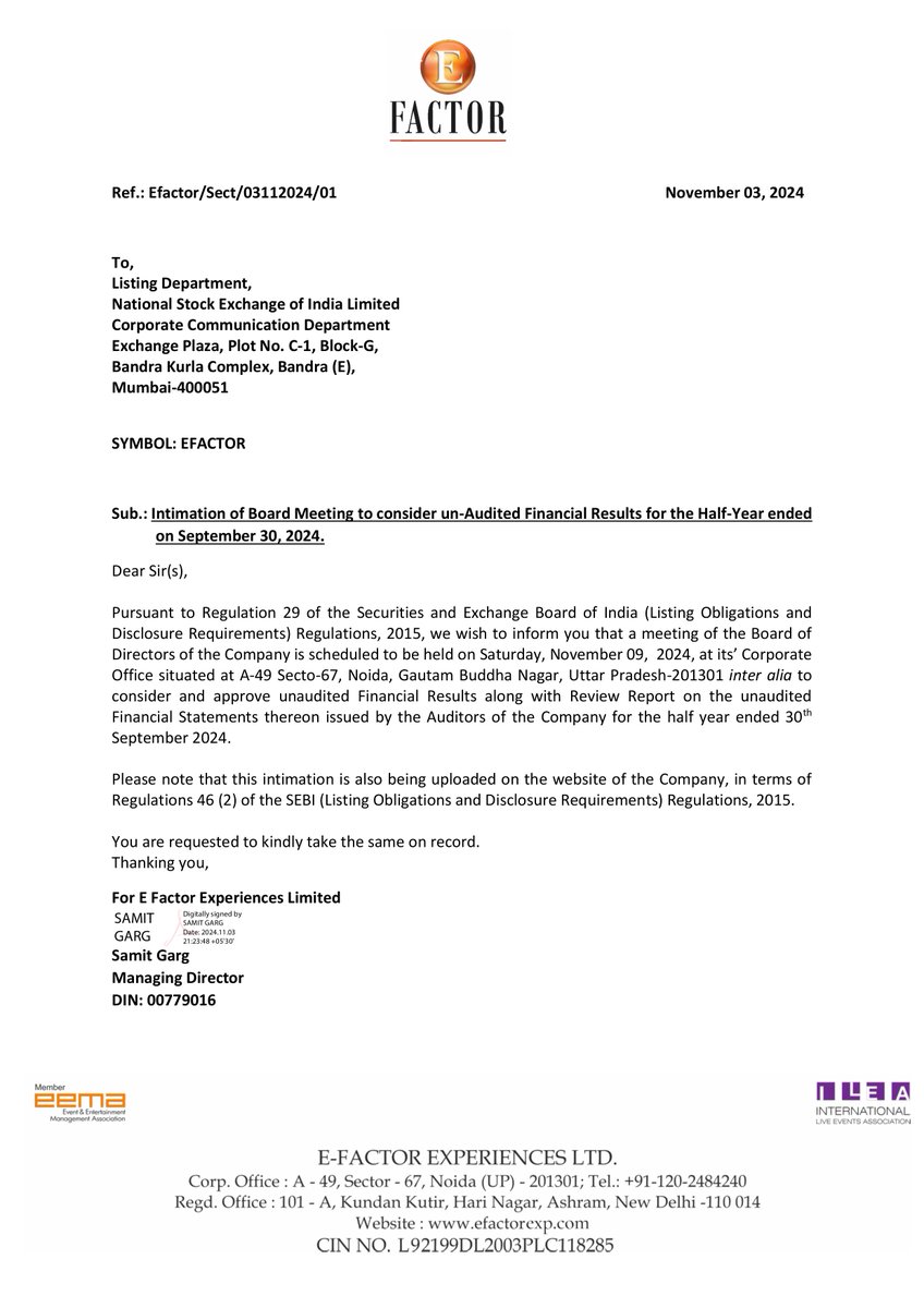 nileshkurhade's tweet image. 📌 E Factor Experiences Ltd informed the exchange about a scheduled Board Meeting to be held on November 09, 2024, to consider and approve the unaudited financial results for the half-year ended September 30, 2024. #SME #EFACTOR 📊📅