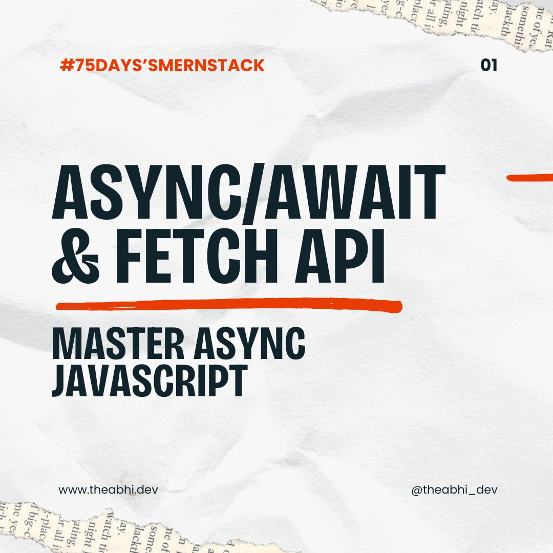 theabhi_dev's tweet image. Async/await and the Fetch API simplify working with external data in JavaScript. Today, learn how to streamline async code for cleaner and more efficient applications! #AsyncAwait #FetchAPI #JavaScriptEssentials #WebDev #75DaysMERNChallenge #MERN 1/2