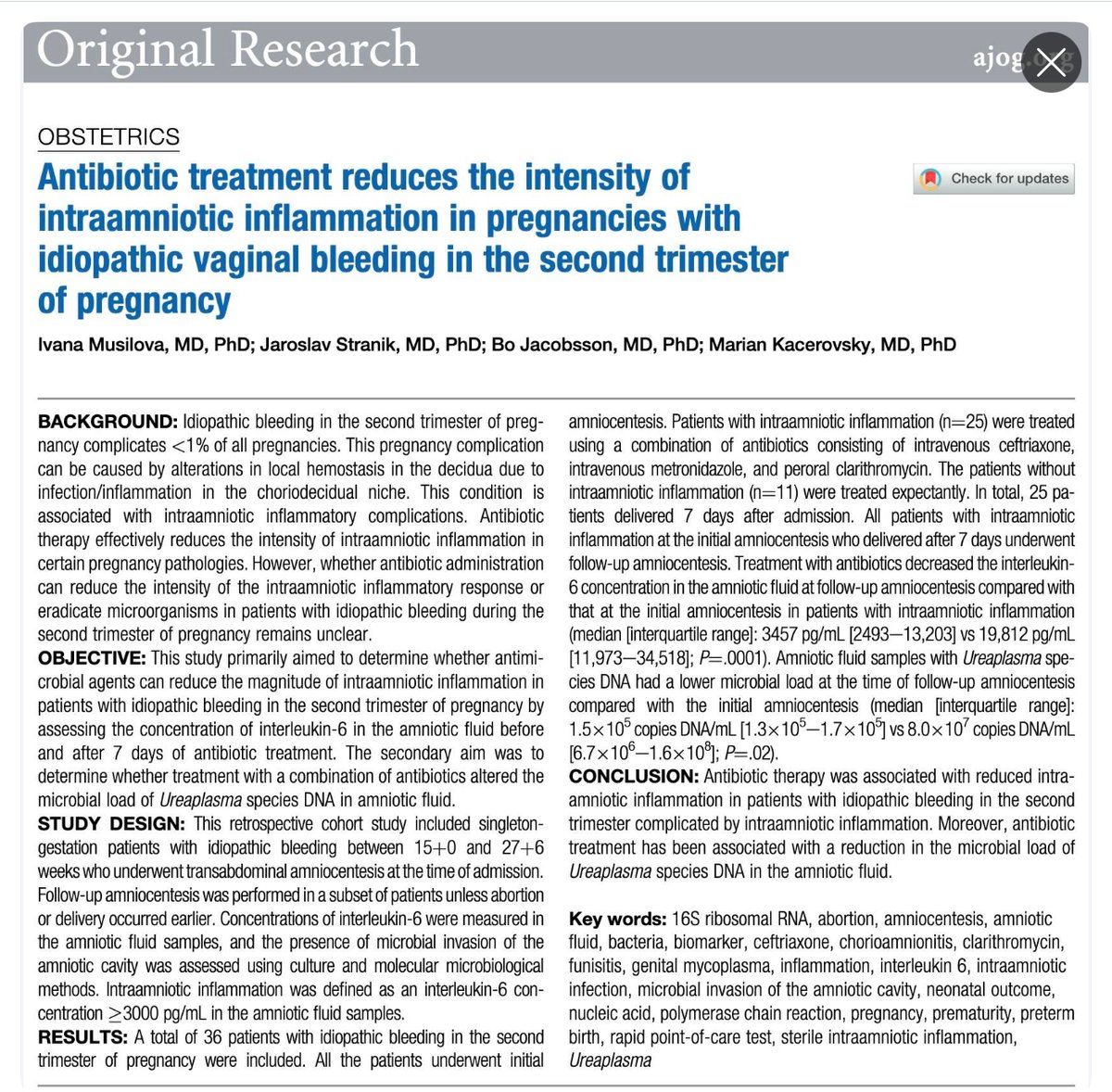 Antibiotic treatment reduces the intensity of intraamniotic inflammation in pregnancies with idiopathic vaginal bleeding in the second trimester of pregnancy ow.ly/SWQm50Qz5Jo