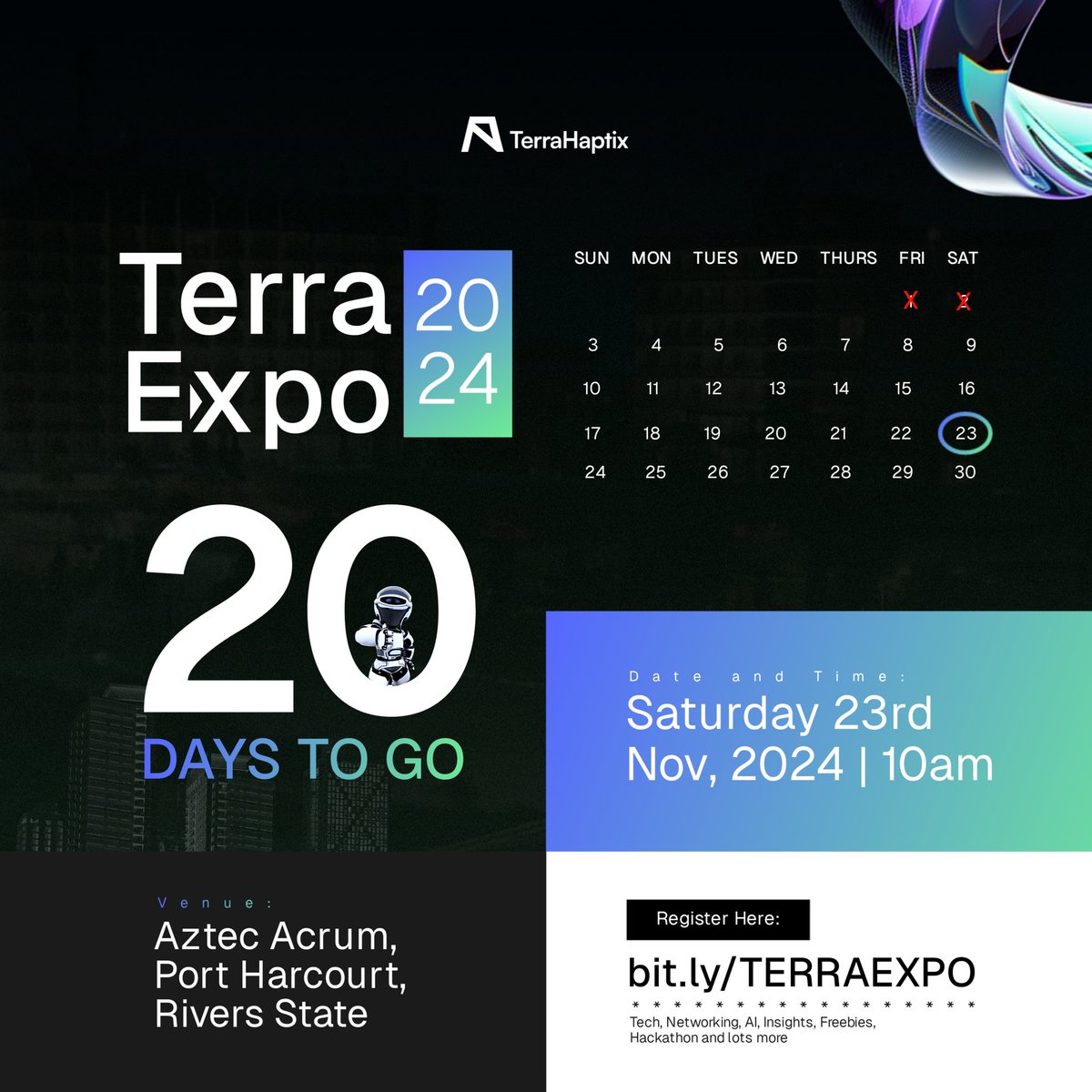 terraexpo_'s tweet photo. It’s 20 days to the biggest AI and Drone tech event of the year in Africa!!!
Are you ready to witness this greatness in the city of Port Harcourt?
Join the moving train now if you’re yet to for FREE via https://t.co/H73TXnBRxX
#techevents #aitech #eventsinportharcourt https://t.co/HHmKyjMaqn
