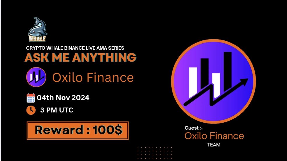 🎙️Join us for the Binance Live AMA series with #Oxilo Finance

🕰️ Date: 4th Nov ,03 PM UTC 
🏆 Prize: 100 USDT 
🏠 Venue: binance.com/en/live/u/2747…

〽️Rules:
1️⃣ Follow @Cryptowhale1988 &amp; @oxilofinance
2️⃣ Like &amp; RT
3️⃣ Comment your Questions (Max 3)
4️⃣ Tag 3 Friends
