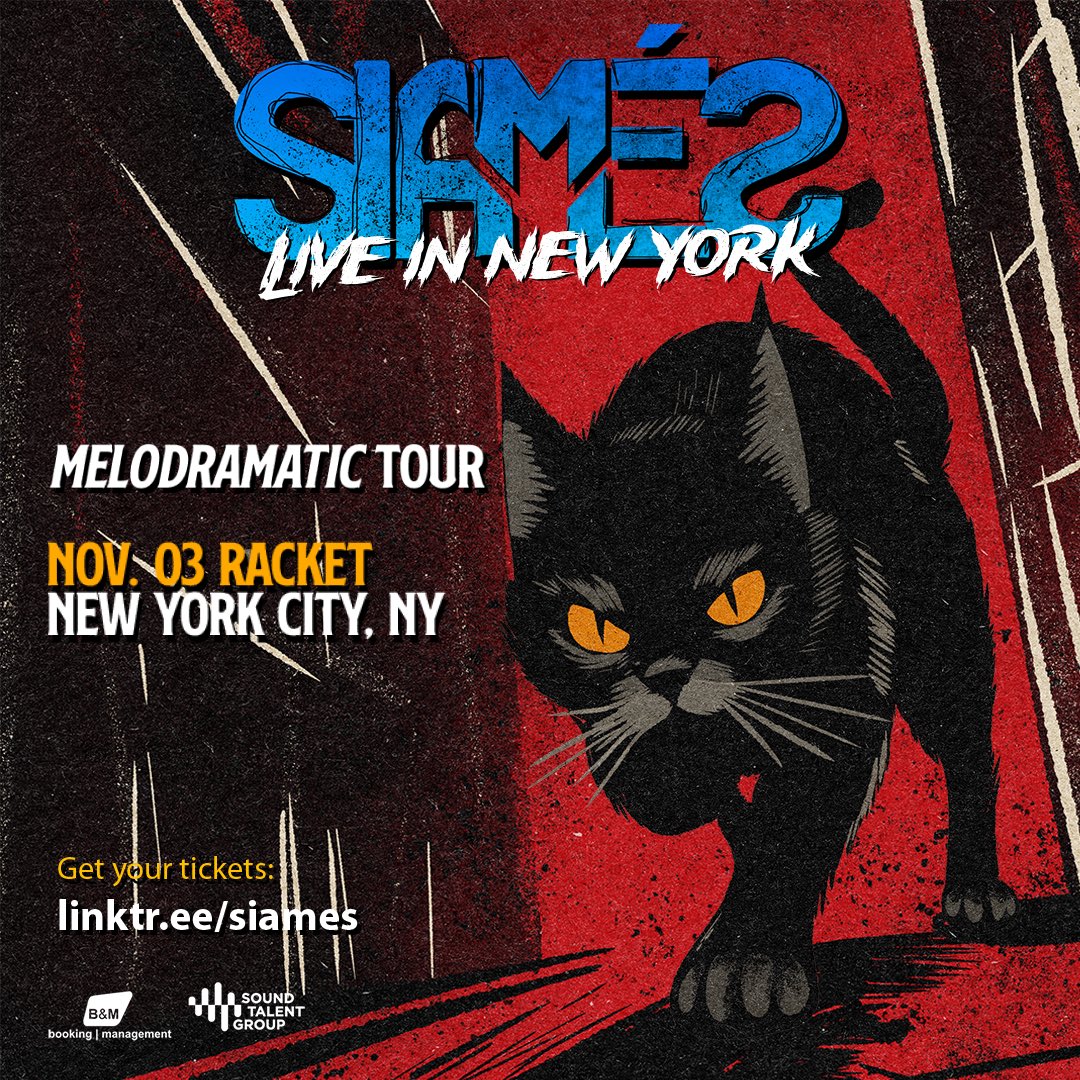 Tonight the MELODRAMATIC tour arrives to NEW YORK 🇺🇸

Join us at Racket for a night that will be unforgettable 🤩

🎫 Tickets available 👉 linktr.ee/siames