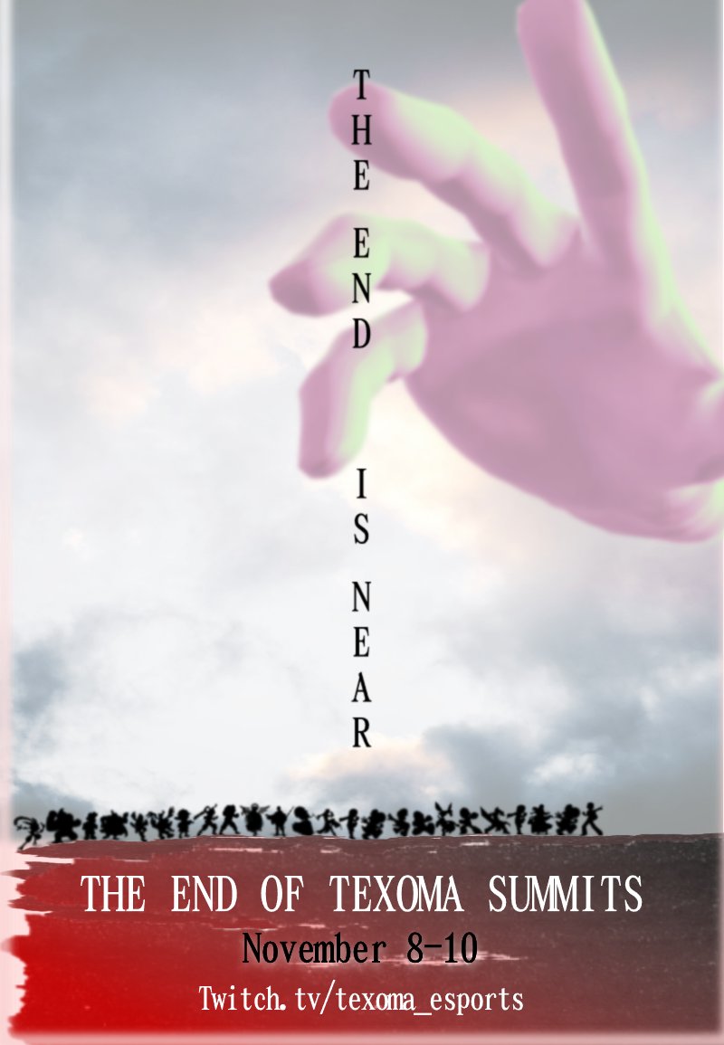 The stage is set. Where will you be when the end is near?

Nov 8 - 10.

Twitch.tv/texoma_esports