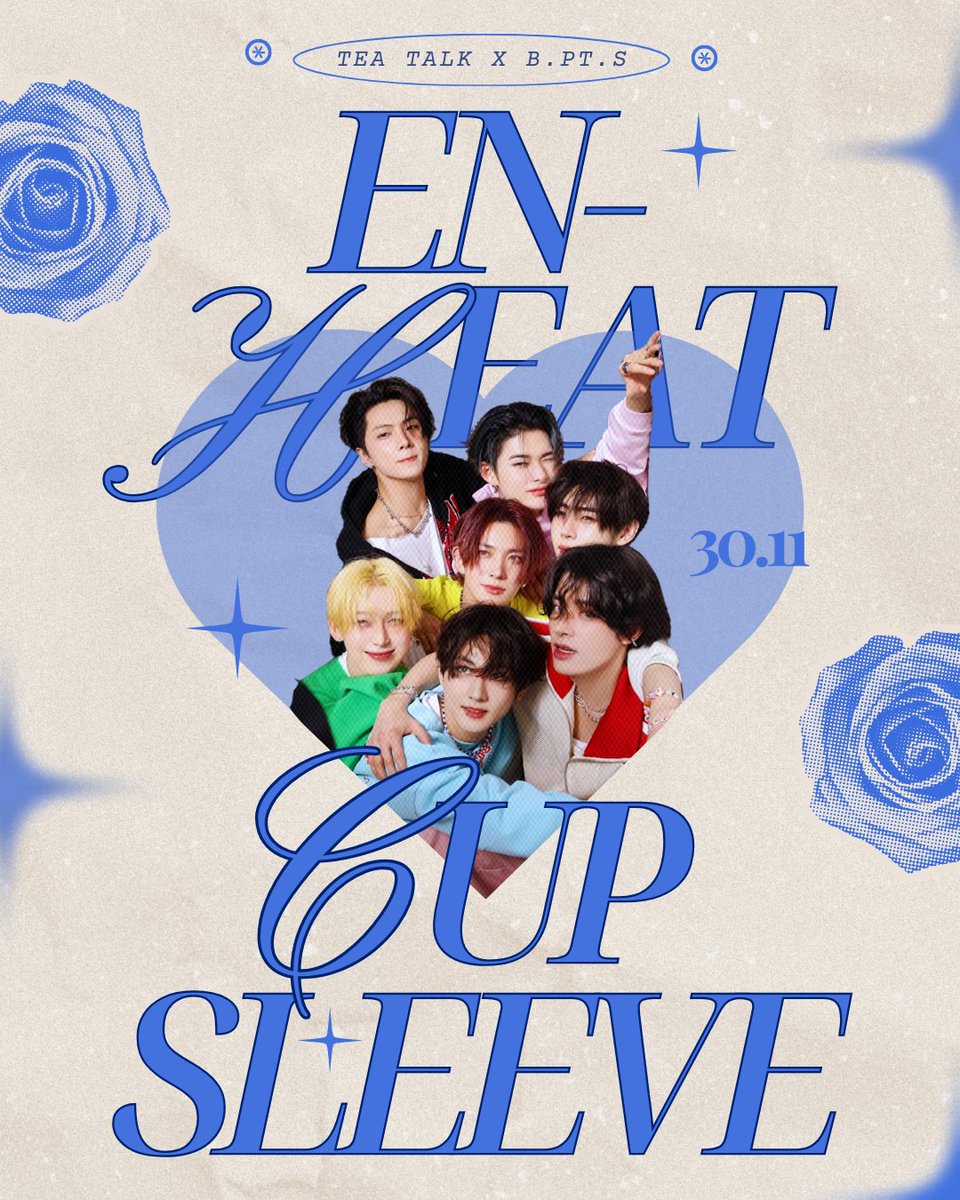 BPTStore's tweet photo. 💙 EN-HEAT CupSleeve Event 💙

📍Tea Talk , R. de 31 de Janeiro 130, 4000-427 Porto 

📅  30.11.2024, Sábado 

🕓 14h30 - 18h30

💰 Entrada gratuita, em breve mais info sobre ofertas e pré-reservas.

#enhypen #engene #heeseung #ni_ki #sunghoon #sunno #jay #jay #jungwon #jake https://t.co/gej39SfaIq
