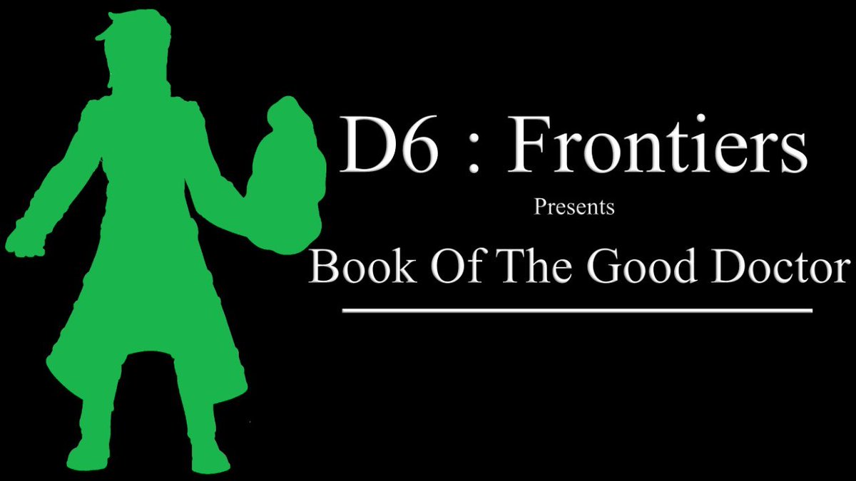D6DnDLive's tweet photo. Session 0 of D6 Frontiers starts with  "The Book of the Doctor"  is now live on youtube!  Click the thing in the top comment to see!
#DND #dungeonsanddragons #ttrpg #session0 https://t.co/IvS1S5rCsi