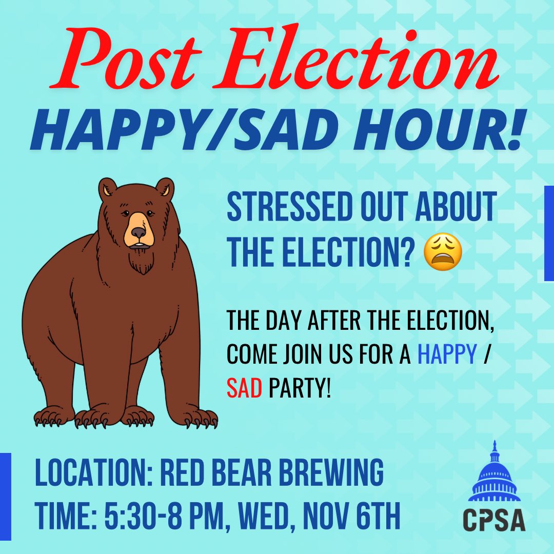 Feeling bearish or bullish about the election? 🐻 Join CPSA for a happy / sad hour at Red Bear Brewing! Whether you’re celebrating or commiserating, come unwind with us the day after the election. 🍻 See you there!

📅 Wednesday, Nov 6th
⏰ 5:30-8 PM
📍 Red Bear Brewing