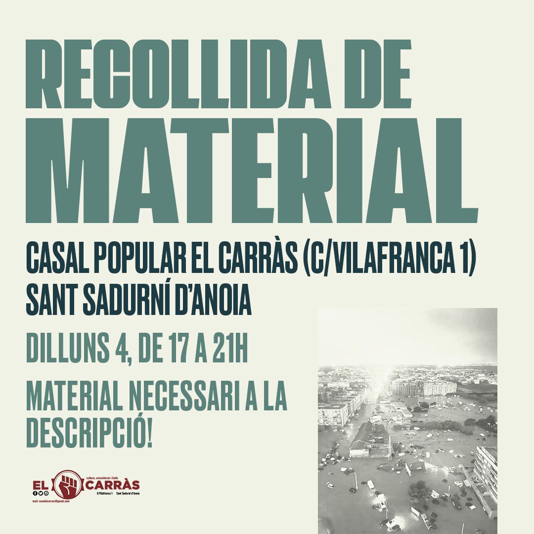 CPelCarras's tweet photo. Recollida de material demà Dilluns 4, de 17 a 21h al Casal Popular al Carràs de Sant Sadurní d'Anoia. 
#solselpoblesalvaelpoble

#santsadurni 
@CUPStSadurni @CasalsiAteneus https://t.co/8aAgBhnk21