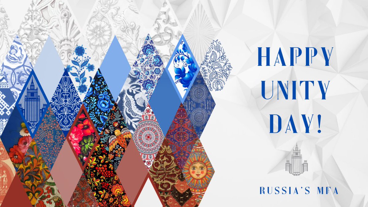 mfa_russia's tweet photo. 🇷🇺 Today #Russia and its people celebrate national #UnityDay!
The day symbolizes the unity of our multiethnic peoples, celebrates our diversity in unity and our unerring devotion to the Motherland.
❗️ Happy #UnityDay!
#UnityDay2024 #TogetherForever https://t.co/OqsuXESkBi