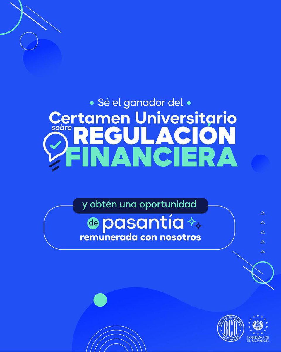 bcr_sv's tweet photo. El ganador del primer lugar de este certamen tendrá la oportunidad de realizar una pasantía en el Banco Central de Reserva. 
Para conocer más detalles, haz clic aquí: https://t.co/7hONHcuhjK https://t.co/YgQf38wqzH