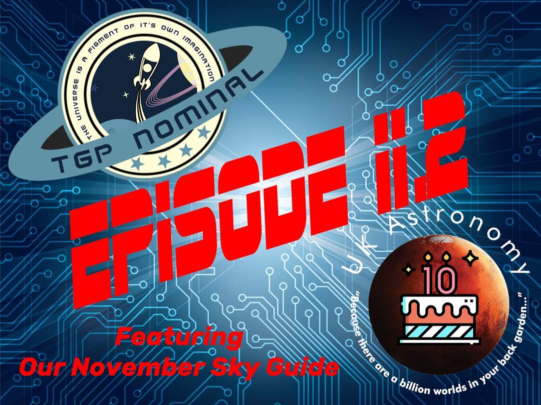 TGP Nominal #Podcast episode 11.2 will be launching into the #Podisphere very soon! 
🌠🪐🌕🚀🧑‍🚀