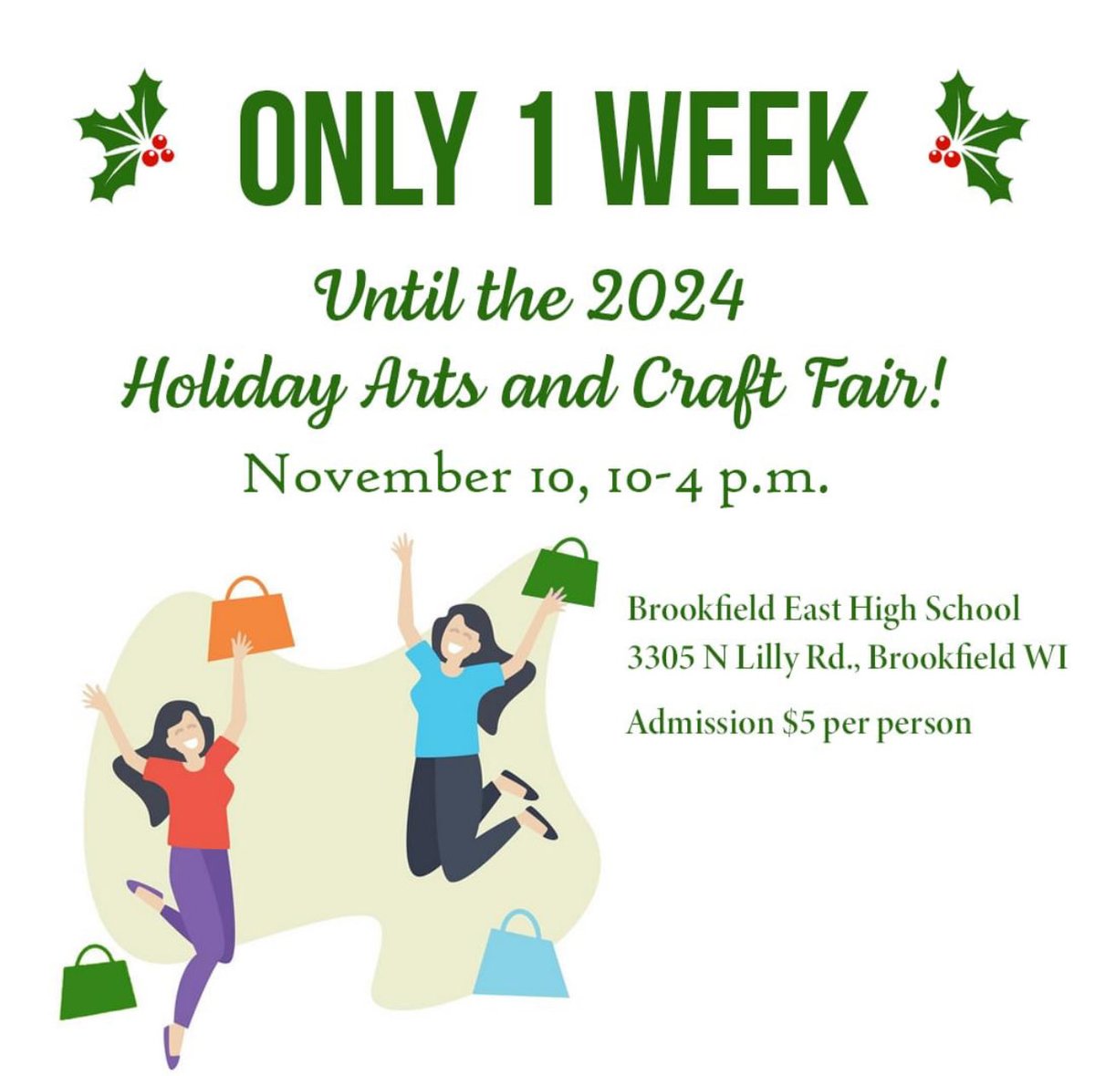 Get those unique gifts early this year. Admission $5.00 cash only. No strollers allowed.