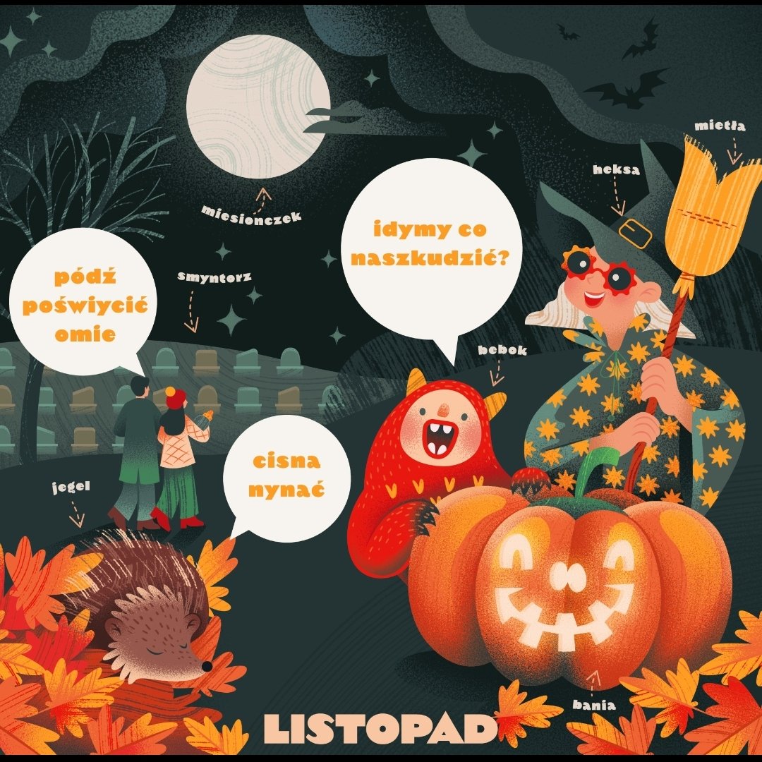 Fana43124688's tweet photo. Silesian words:
🌕 - #miesiōnczek
🪦- #smyntŏrz
🧹- #mietła
🧙 - #heksa
😈- #bebok
🎃 - #bania
🦔- #jegel
#Idymy #namaszkecić
We're going for sweets
#Pōdź #poświyncić #omie
Go visit your grandmother's grave
#Cisna #nynać
I will sleep
#languages
@CG0386 @Daga277 @Tredve2 https://t.co/PtD7pNgoTG