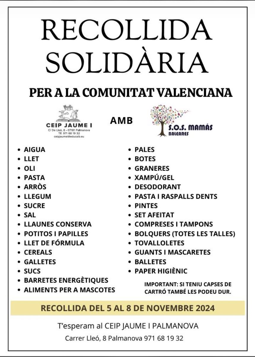 BielNieto's tweet photo. MALLORCA‼️‼️‼️

Recogida solidaria en el CEIP Jaume I de Palmanova

🗓️: 5 al 8 de noviembre
🕒: 8.30-17.00h

Se agradece difusión y la mayor colaboración posible. Hay gente que nos necesita❤️‍🩹 https://t.co/YZACy5lYHW