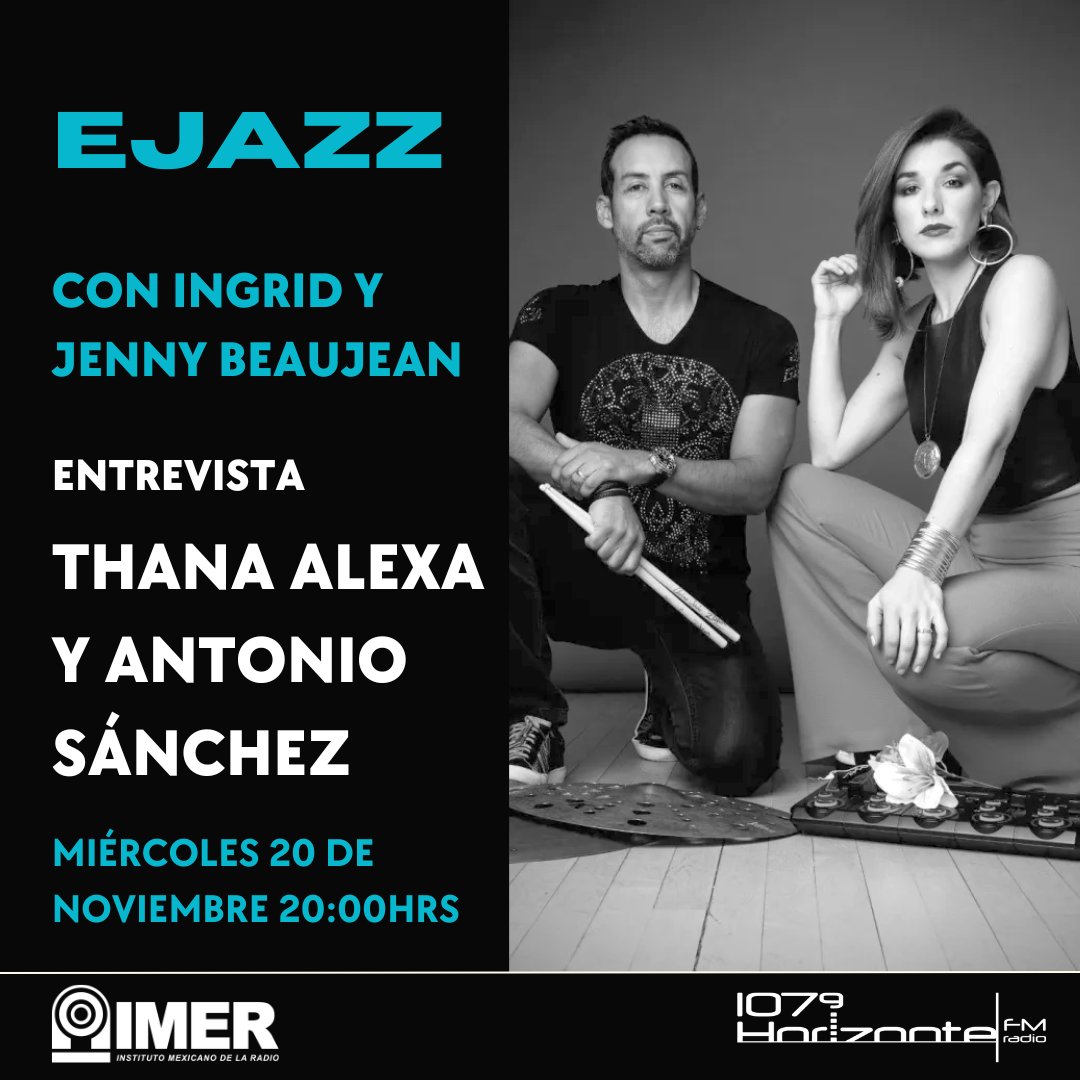 No te pierdas #Ejazz  con <a href="/IngridBeaujean/">Ingrid Beaujean</a> y <a href="/JenBeaujean/">Jenny Beaujean</a>, esta semana disfrutaremos de una entrevista al extraordinario dúo, la cantante de origen croata Thana Alexa y el baterista mexicano Antonio Sánchez  🎶 
#SomosRadioPública #ThanaAlexa #AntonioSanchez