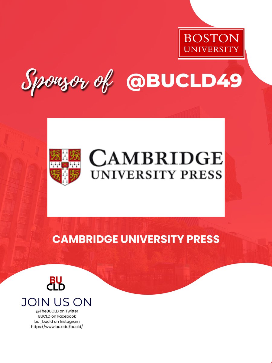 TheBUCLD's tweet image. 🌟 A huge thank you to Cambridge University Press for being a valued sponsor of @BUCLD49! Your support helps make this event possible, fostering an environment where linguistic research and discovery thrive.