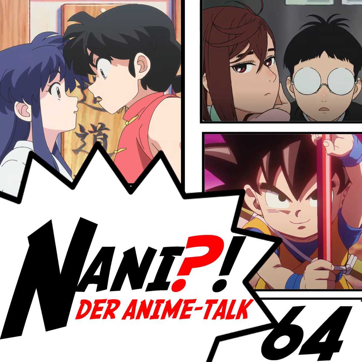 Nani?! - Der Anime-Talk ist aus der Sommerpause zurück und mit dabei haben wir: #Dandadan #DragonballDaima, #Ranma und vieles mehr!

Spotify: (spoti.fi/314DidZ)     
iTunes: (apple.co/2YyLOUR)
<a href="/JolyThePsych/">Jolina</a>
<a href="/PixelViet/">Viet Ruan</a>