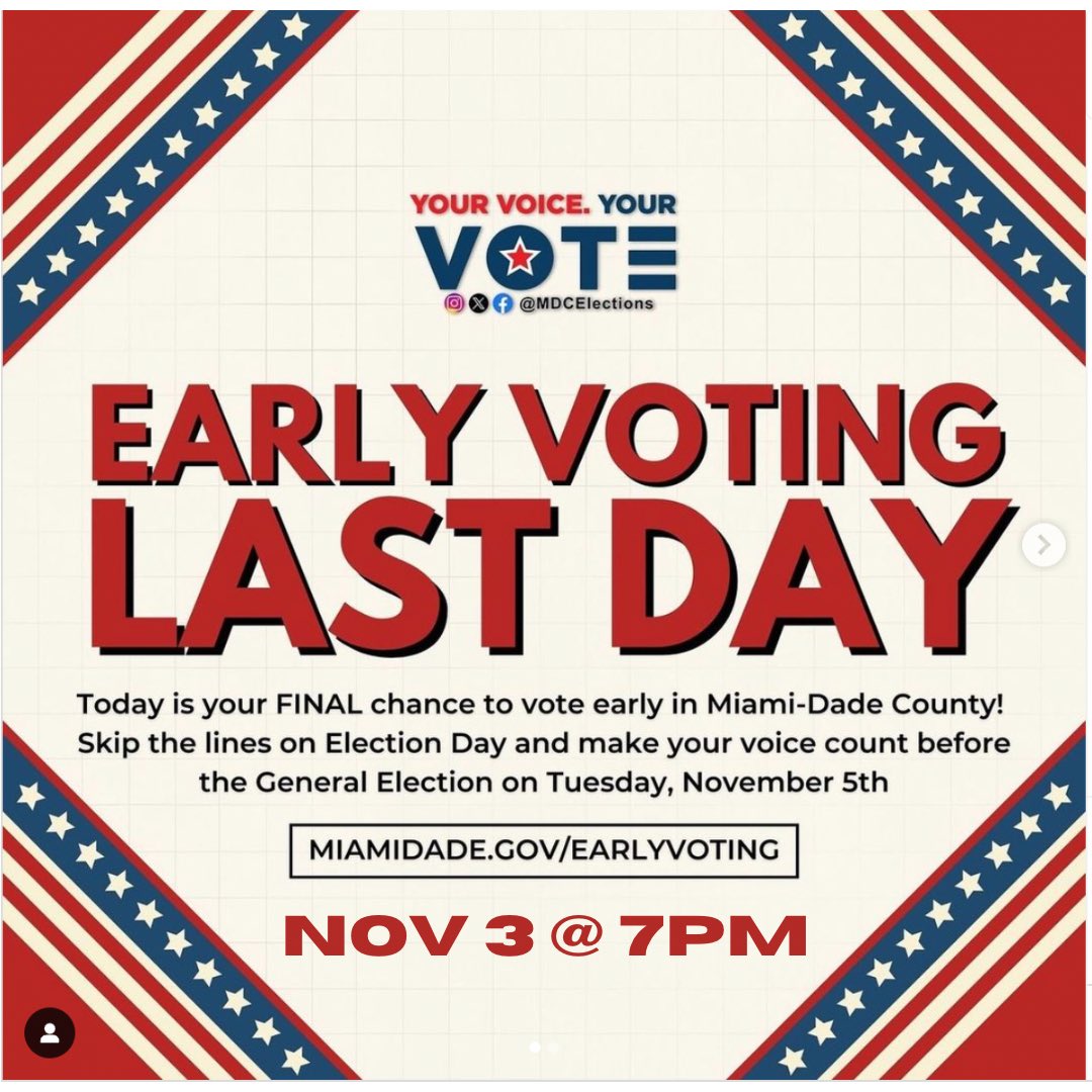 FANMOrg's tweet photo. Today is the last day to participate in early voting in Miami-Dade County. Voting ends November 3 at 7pm. For More information: https://t.co/SNRVxjvbO9
#EarlyVoting
#VoteMiamiDade
#YourVoteMatters
#LastDayToVote
#Vote2024
#MiamiDade
#FANMAdvisory https://t.co/6ivnQesK9w
