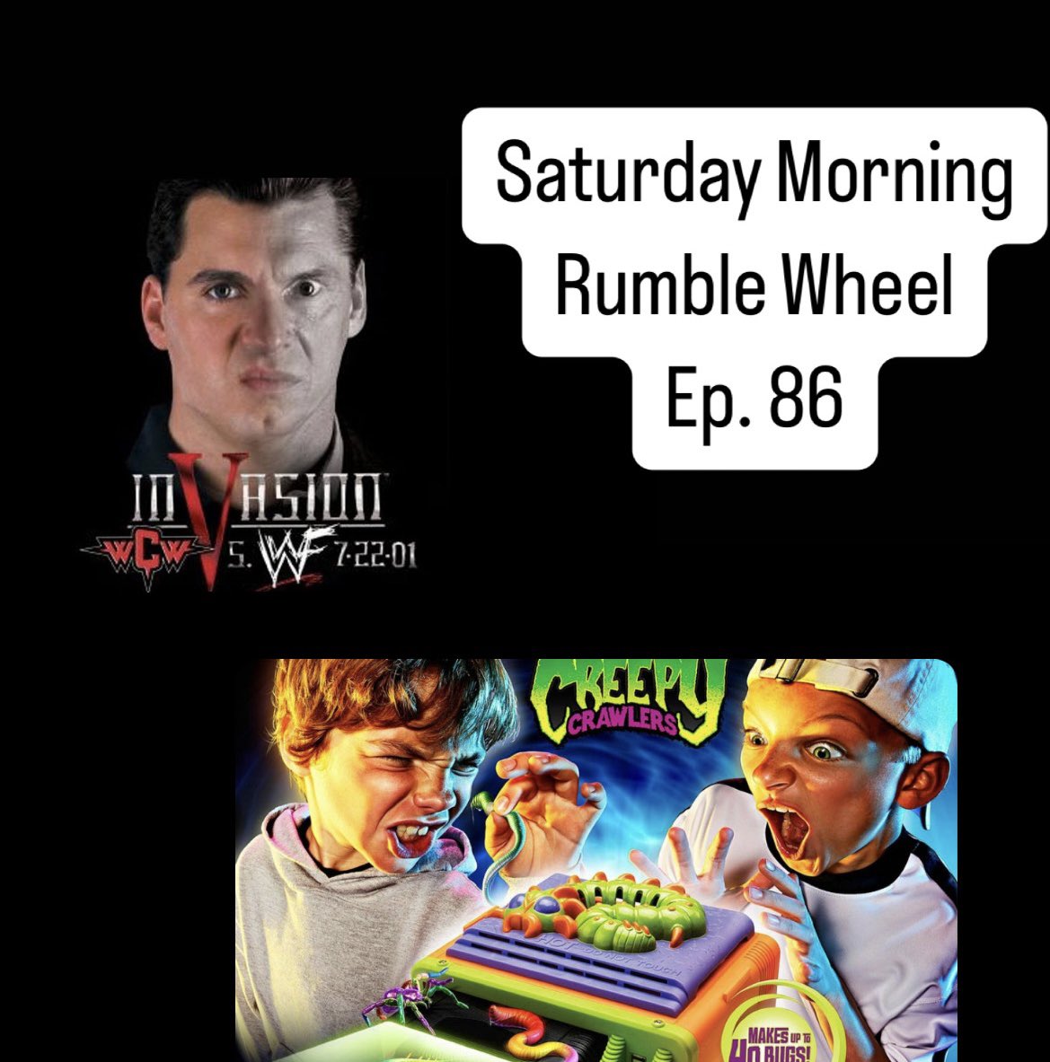 Ep. 86 is up! This week it’s a double header!! We dive into Creepy Crawlers this crazy fun toy from the 90s, then we dive into the WCW invasion! Should have been great, but definitely wasn’t! podcasts.apple.com/us/podcast/the…