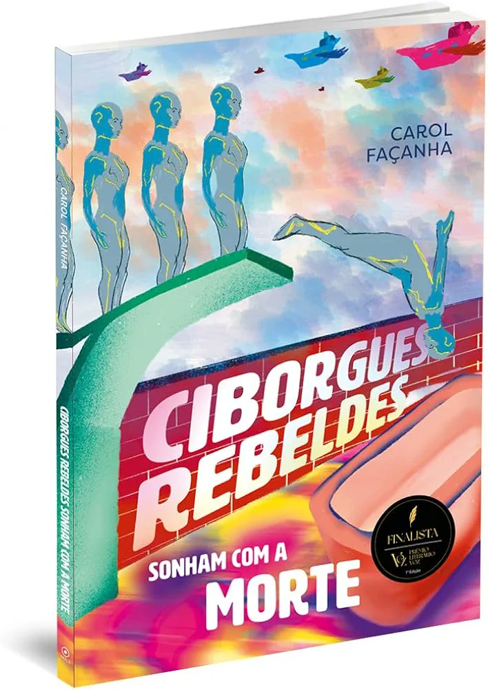 Ciborgues rebeldes sonham com a morte, romance de Carol Façanha, livro vencedor do Prêmio Voz, organizado pela escritora Vanessa Passos <a href="/VanessaPassos28/">Vanessa Passos ✍️</a>

Disponível em nosso site e na Amazon. 

 a.co/d/4Qg4mgN