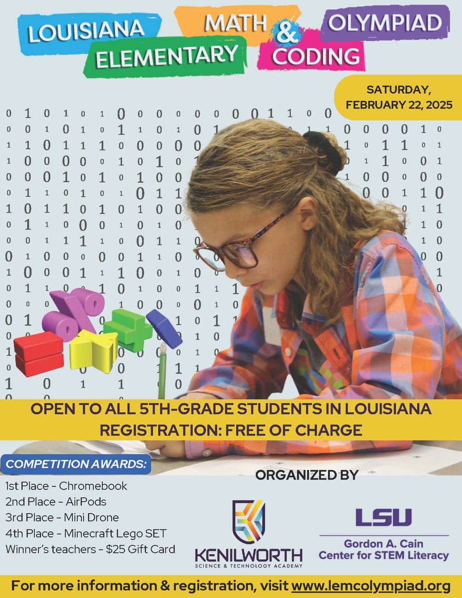CapitalAreaSTEM's tweet image. 🎉 It’s time to gear up for the 13th Louisiana Elementary Math & Coding Olympiad—registration is officially OPEN! 🧠💻 Don’t wait—secure your spot now! 👉 lemcolympiad.org
#MathOlympiad #CodingOlympiad #STEM #LouisianaEvents #FutureInnovators