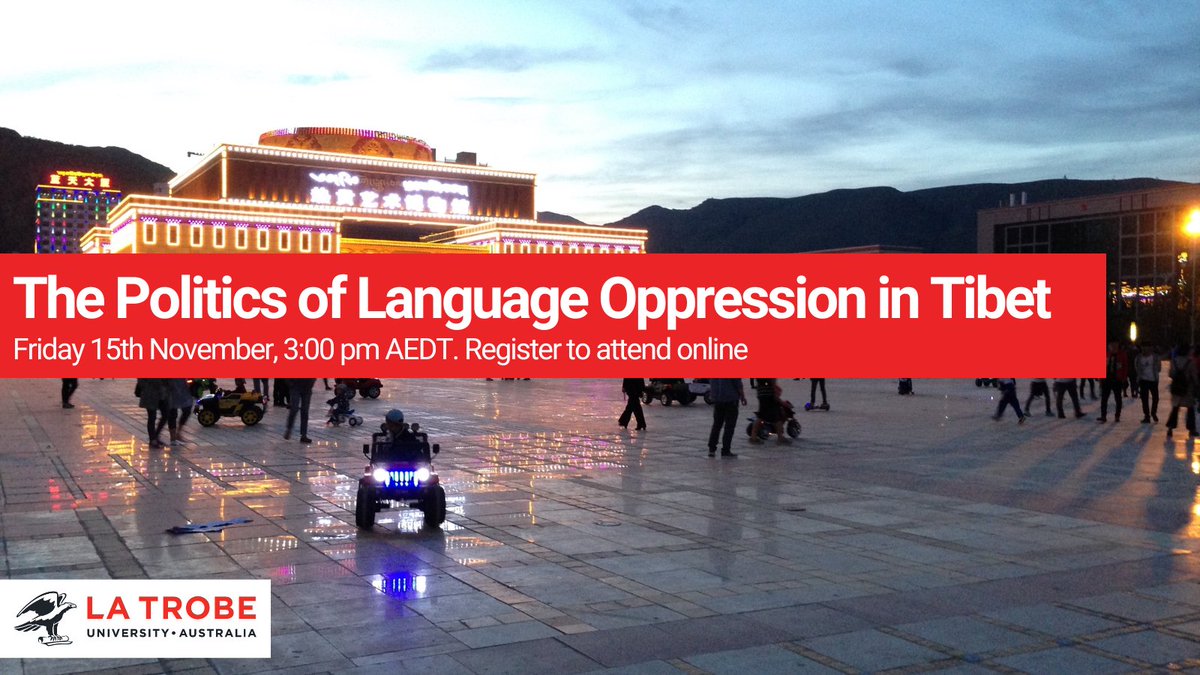La Trobe Asia (@latrobeasia) on Twitter photo Register for our online event, the launch of 'The Politics of Language Oppression in Tibet' by <a href="/GJosephRoche/">Dr Gerald Roche</a>. With Anna Belew, <a href="/_SonikaGupta_/">Sonika Gupta</a> <a href="/WaterThe_Planet/">Ruth Gamble</a> and <a href="/becstrating/">Bec Strating</a> 15/11 3pm AEDT. latrobe.zoom.us/webinar/regist… pic.x.com/wQzKUKBp9i Register for our online event, the launch of 'The Politics of Language Oppression in Tibet' by <a href="/GJosephRoche/">Dr Gerald Roche</a>. With Anna Belew, <a href="/_SonikaGupta_/">Sonika Gupta</a> <a href="/WaterThe_Planet/">Ruth Gamble</a> and <a href="/becstrating/">Bec Strating</a> 15/11 3pm AEDT. latrobe.zoom.us/webinar/regist… pic.x.com/wQzKUKBp9i