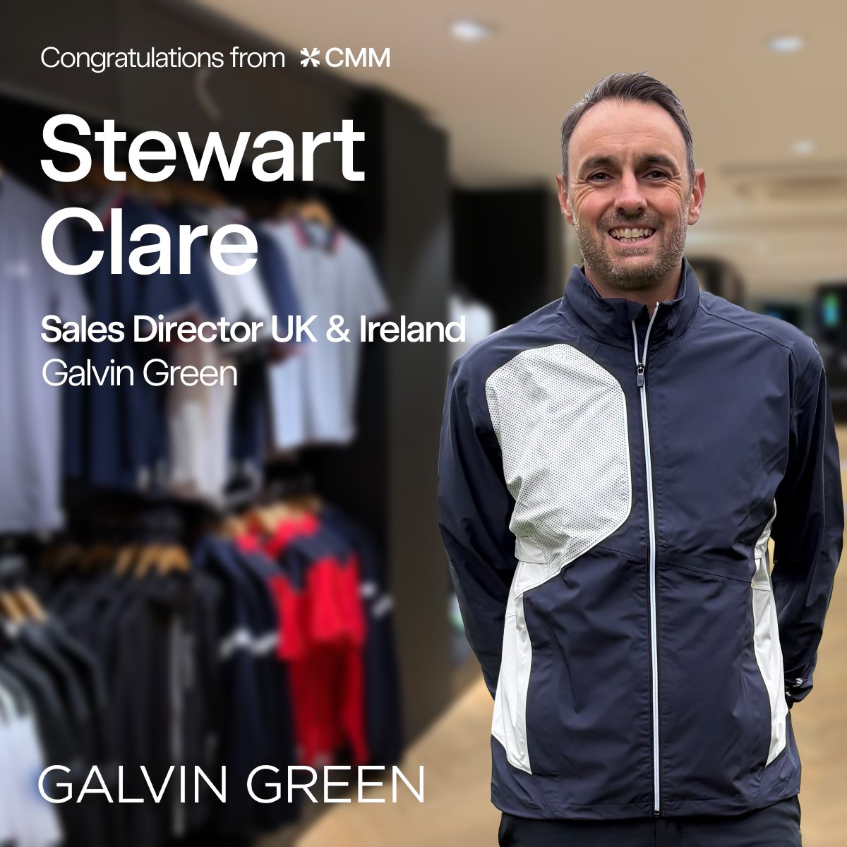 Congratulations to Stewart Clare on his appointment as Sales Director UK &amp; Ireland at Galvin Green! From all of the team at CMM, we wish you all the best in this exciting new chapter...

#GolfIndustry #ExecutiveSearch #GalvinGreen
